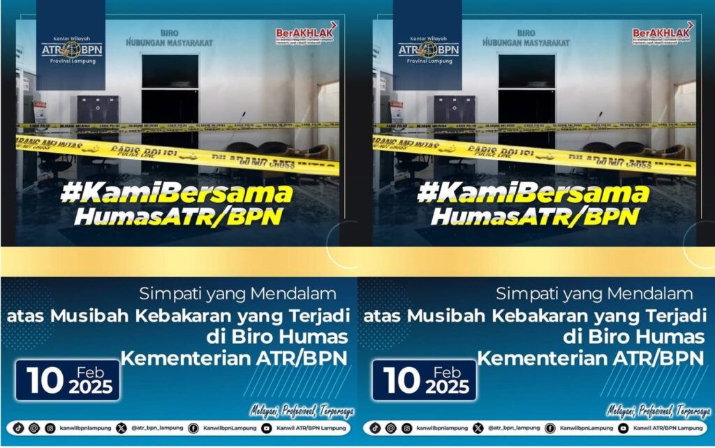 Menteri ATR/Kepala BPN Sampaikan Simpati Mendalam Pasca Ruang Humas Terbakar 1 img 20250215 wa0017887387814366575585